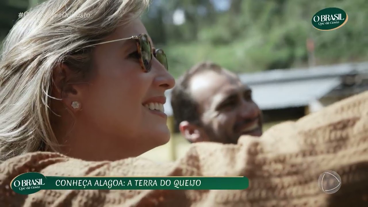 CONHE&Ccedil;A ALAGOA: A TERRA DO QUEIJO I O BRASIL QUE D&Aacute; GOSTO I TEMPORADA 2