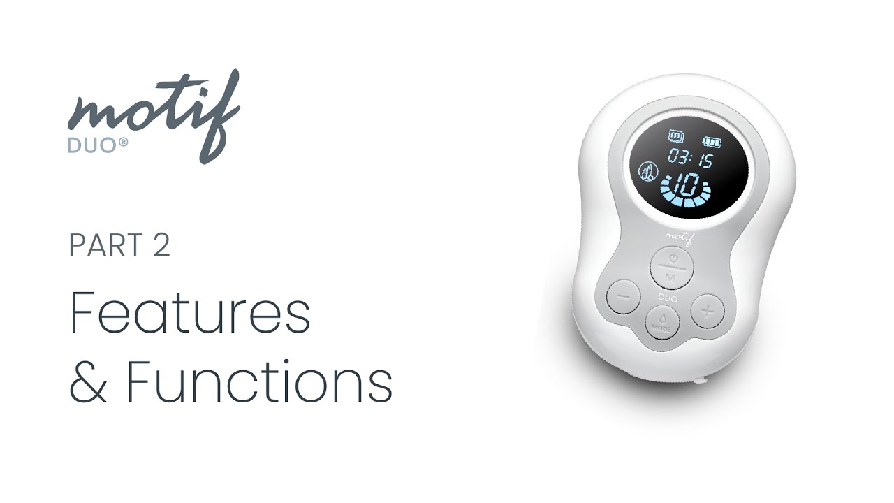 Features & Functions of the Motif Duo Breast Pump