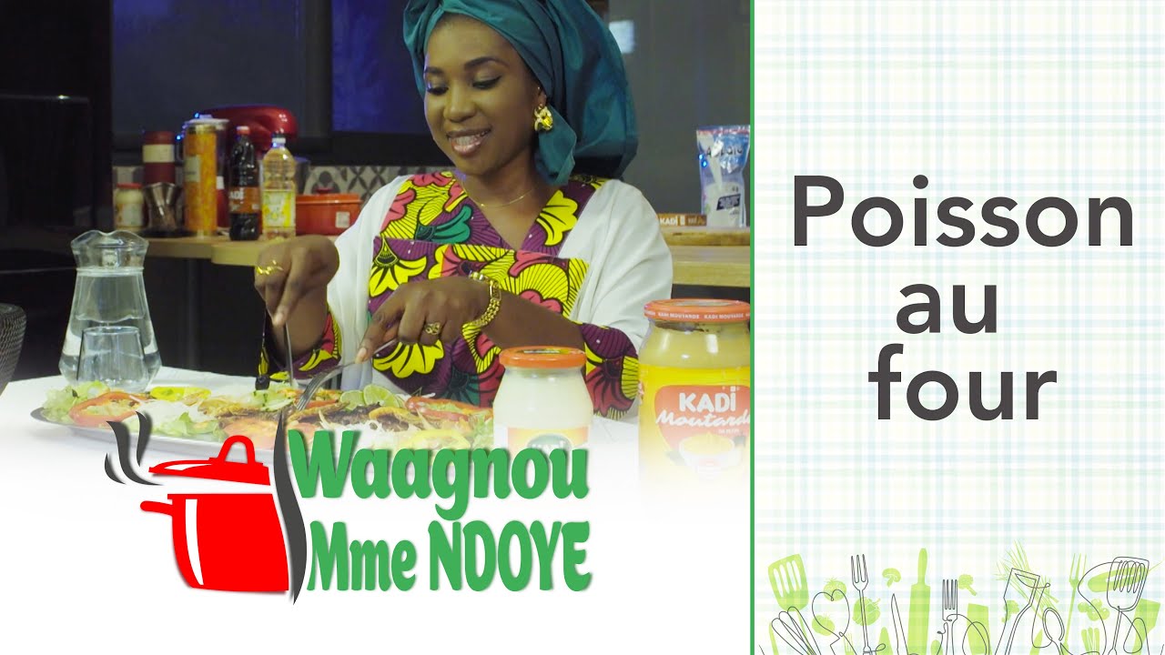 Waniou Madame Ndoye - Poisson au four