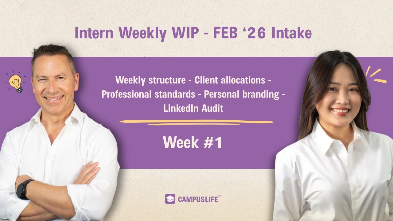 Intern Weekly WIP: W1 Recap | Professional standards - Personal branding - LinkedIn Audit