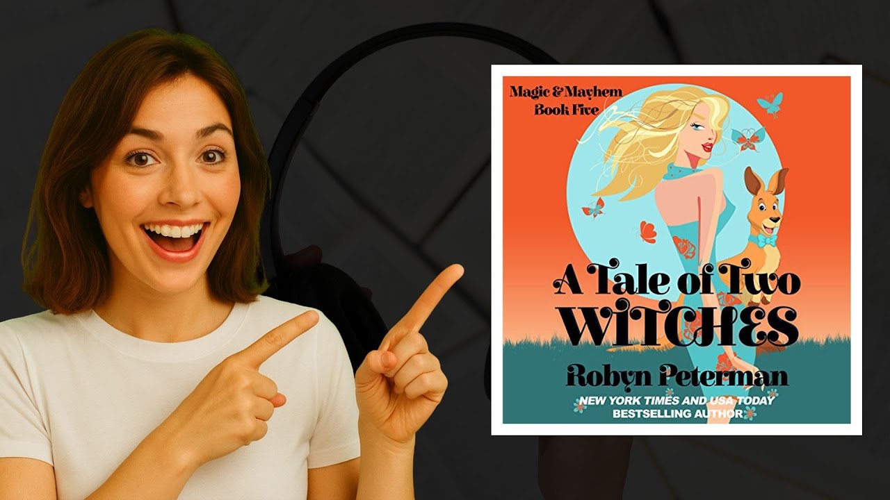 A Tale of Two Witches by Robyn Peterman | Hilarious Urban Fantasy Audiobook 🎧✨