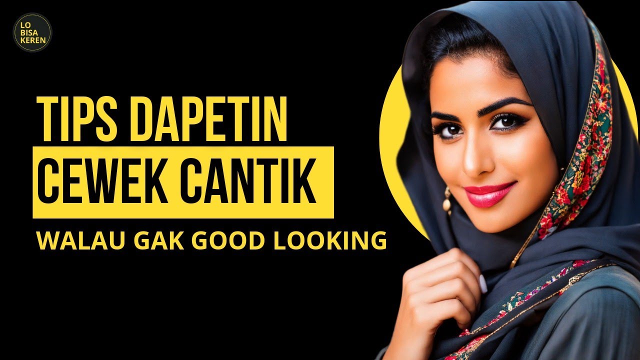 Tips High Value Man Buat Dapetin Cewek Cantik | Mindset Pria