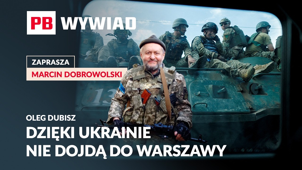 Ukraina broni także Polski. 4 lata wojny | PB WYWIAD