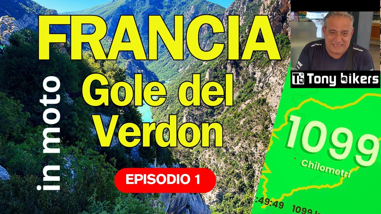 GOLE del VERDON - Ep.1 - Milano - Alta Provenza. Avventura in MOTO tra Francia e Italia!