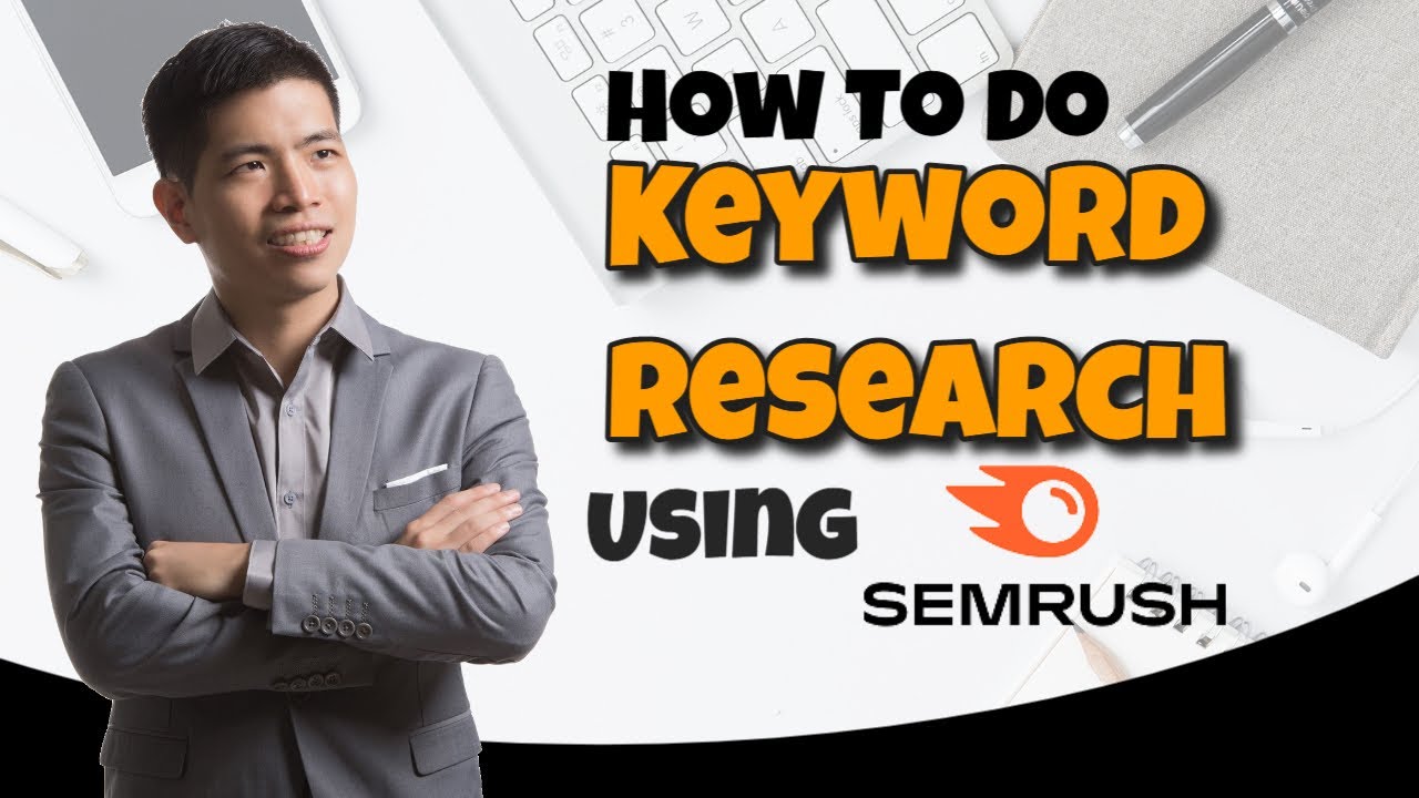 How to do in-depth keyword research with SEMrush Keyword Magic Tool (Tutorial)