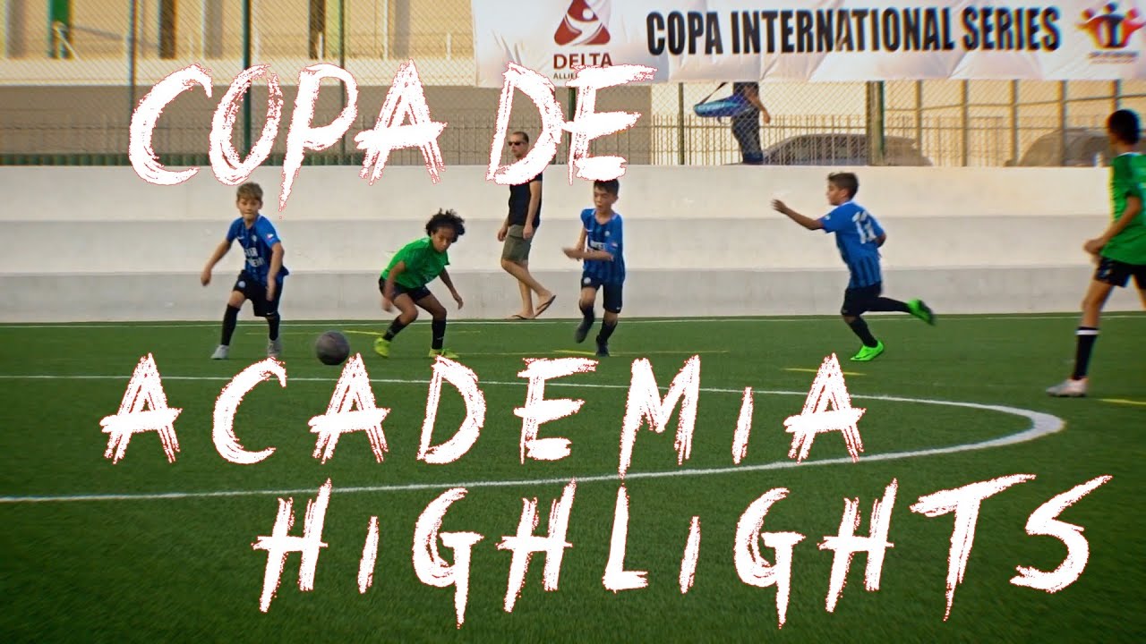 COPA DE ACADEMIA Highlights