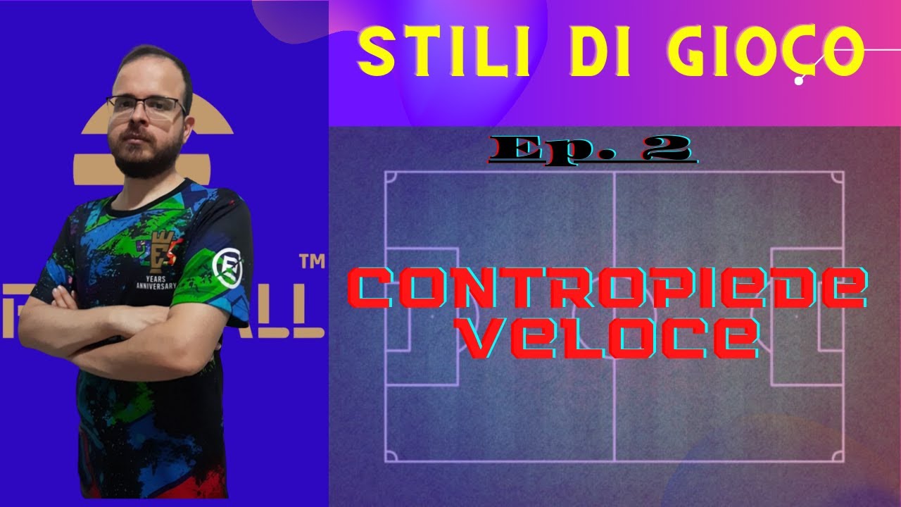 eFootball 2022 – Stili di gioco di squadra - EP. 2: CONTROPIEDE VELOCE