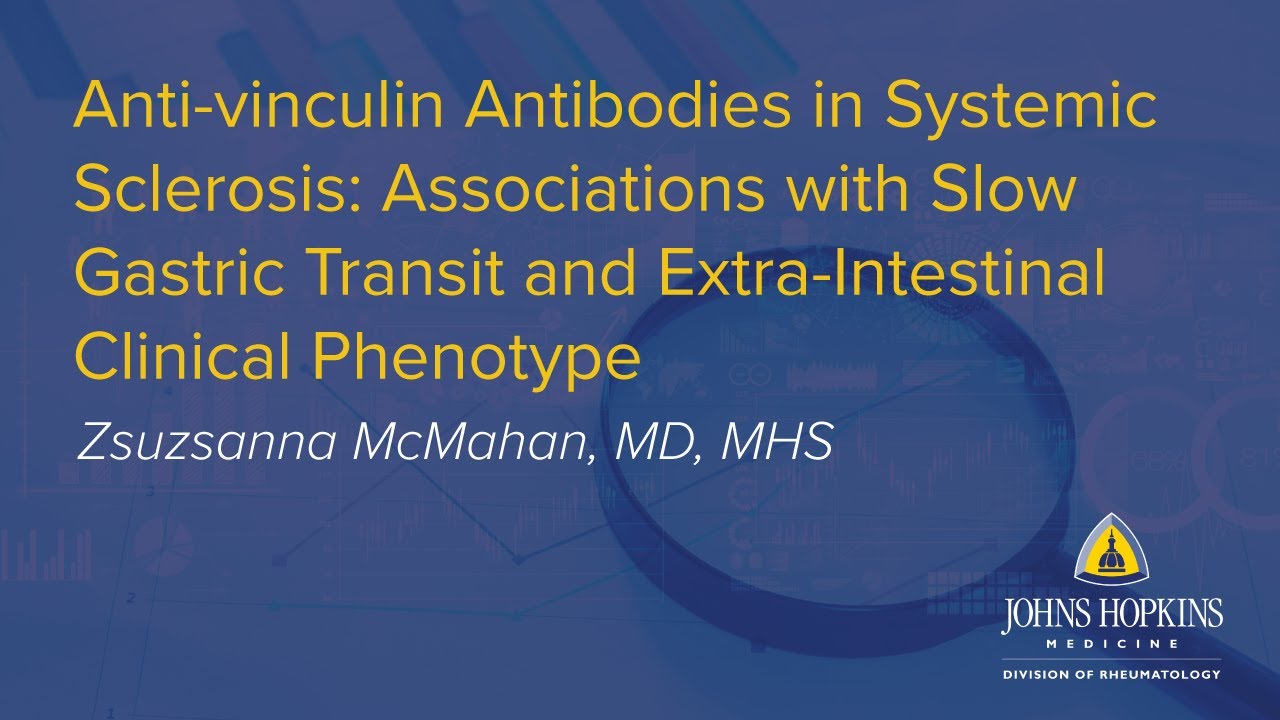 Anti-Vinculin Antibodies in Systemic Sclerosis | Johns Hopkins Rheumatology