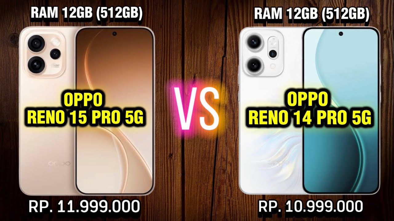 🔥 Memang Ada yang Beda? OPPO Reno 15 Pro 5G vs OPPO Reno 14 Pro 5G | Harga & Spek Bikin Kaget! 😱