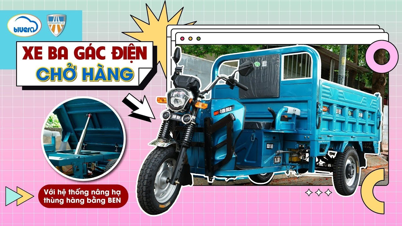 Xe 3 Gác Điện Chở Hàng CÓ BEN Thủy Lực 2023 | Động Cơ Siêu Mạnh - Đi Cực Xa | Nhập Khẩu Nguyên Chiếc
