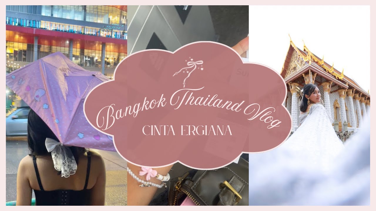 🧁🍭 Thailand bangkok short vlog 