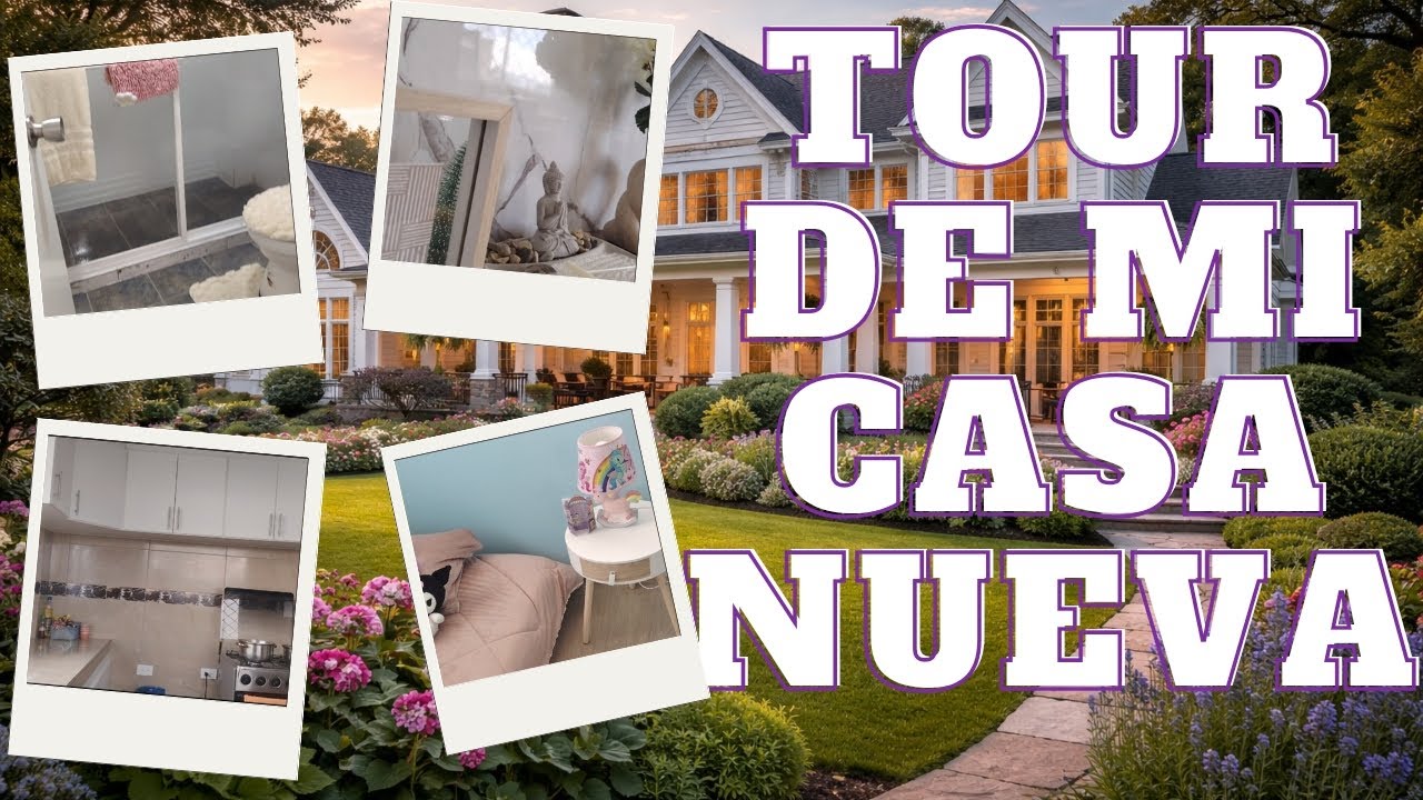 HOUSE TOUR de nuestra nueva casa