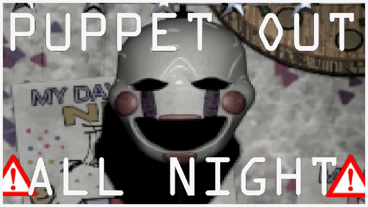 Puppet Out All Night in Night 1 - Five Nights at Freddy's 2