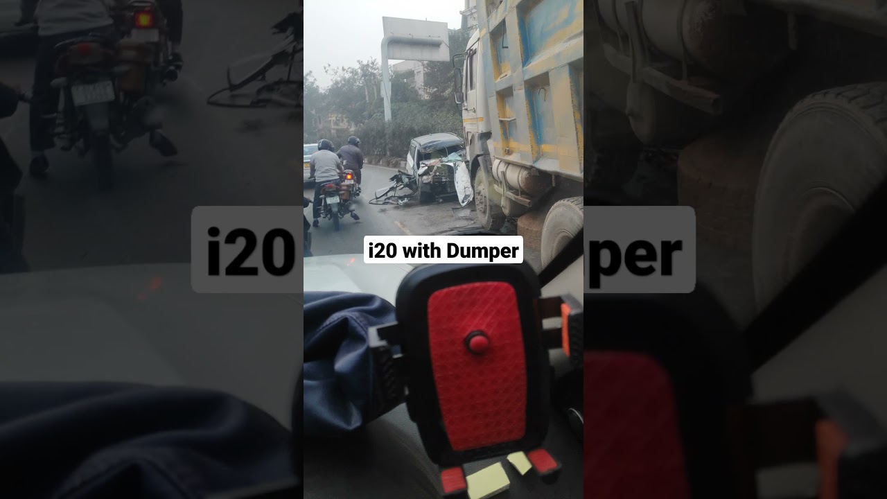 accident of i20 with dumper