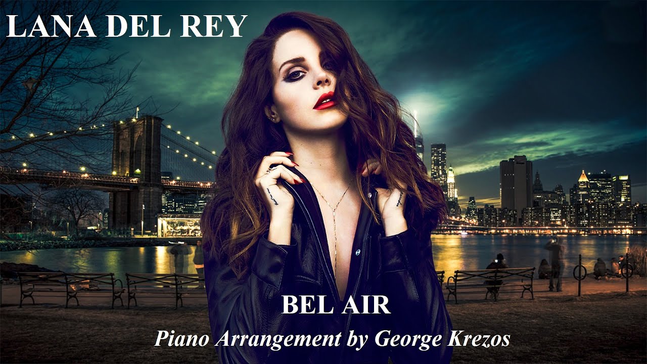 LANA DEL REY - Bel Air (Piano Arrangement)