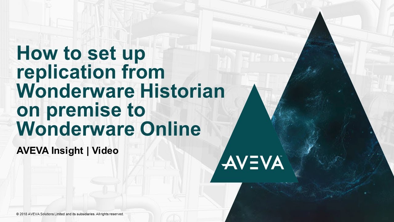 How to set up replication from Wonderware Historian on premise to Wonderware Online
