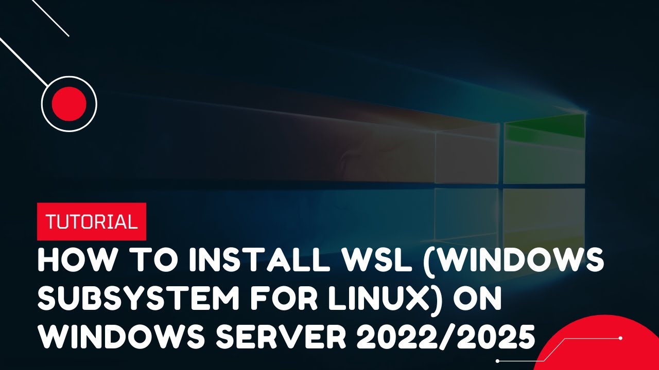 How to Install WSL (Windows Subsystem for Linux) on Windows Server 2022/2025 | VPS Tutorial