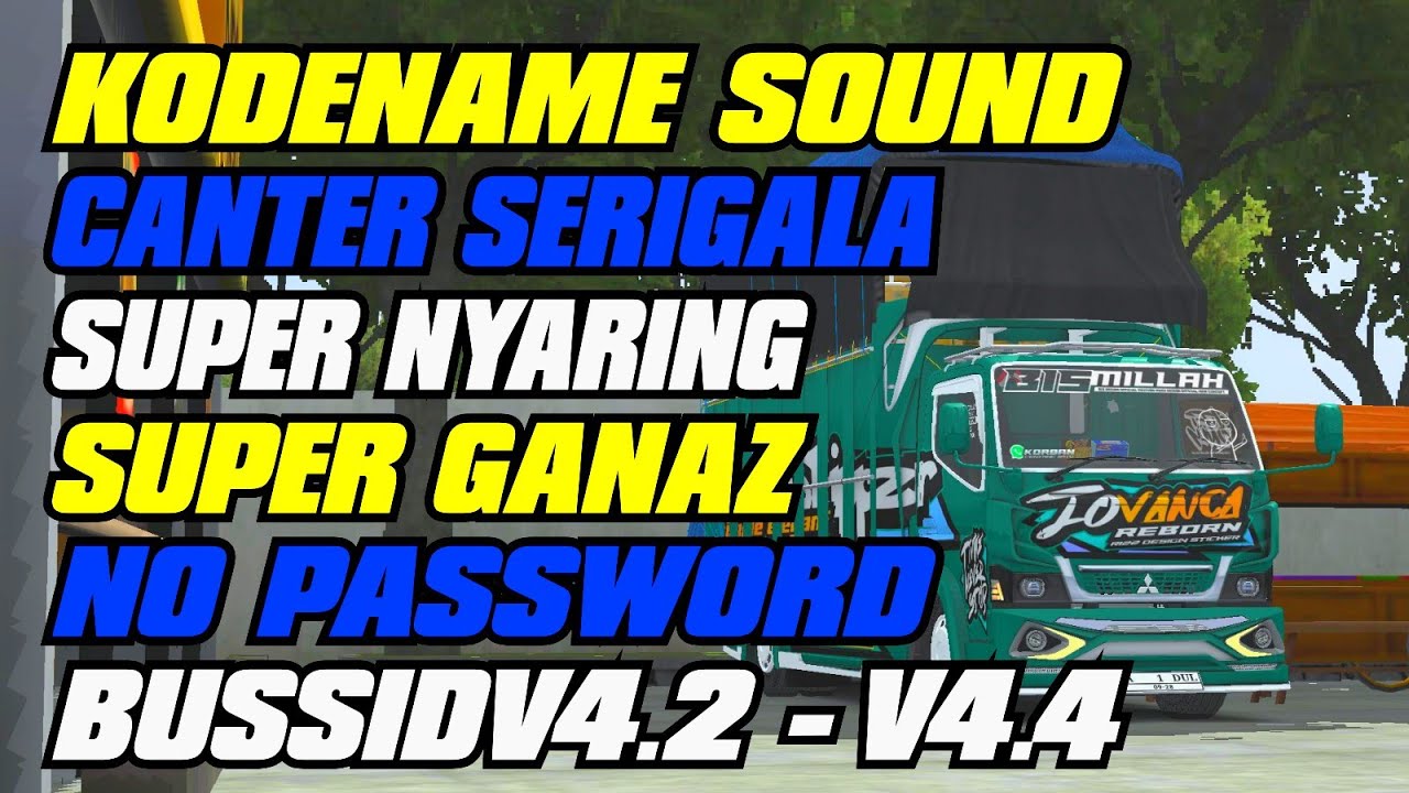 KODENAME SOUND CANTER SERIGALA REAL UPDATE || SANGAR UNTUK NYETUT DAN MABAR🚀🔥 || #bussid V4.4