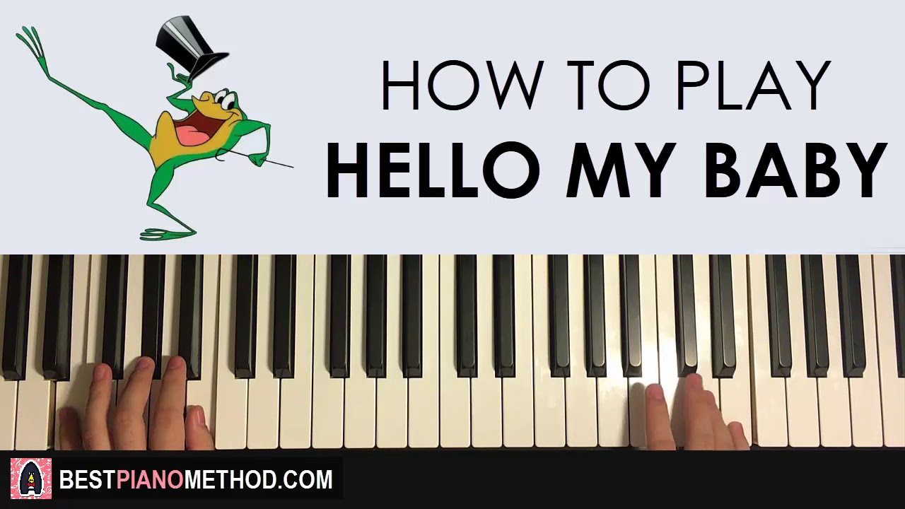 HOW TO PLAY - Michigan J. Frog - Hello My Baby (Piano Tutorial Lesson)
