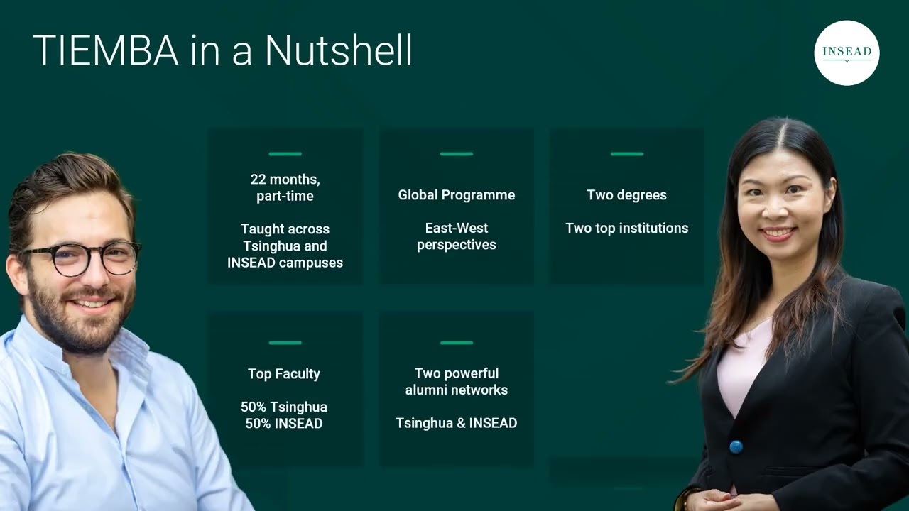 Discover the Tsinghua-INSEAD Executive MBA (TIEMBA)