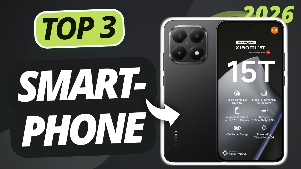 Das beste SMARTPHONE 2026 | TOP 3 Smartphones im Vergleich