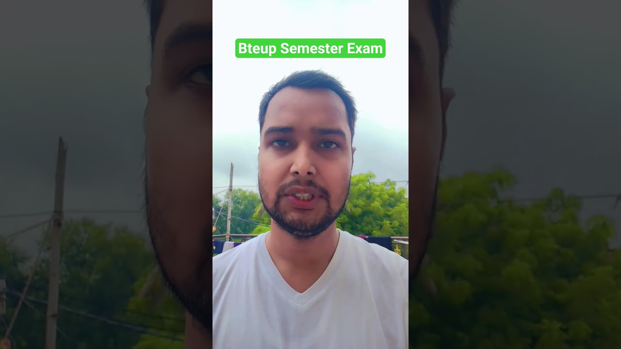 Bteup Semester Exam 2025-26