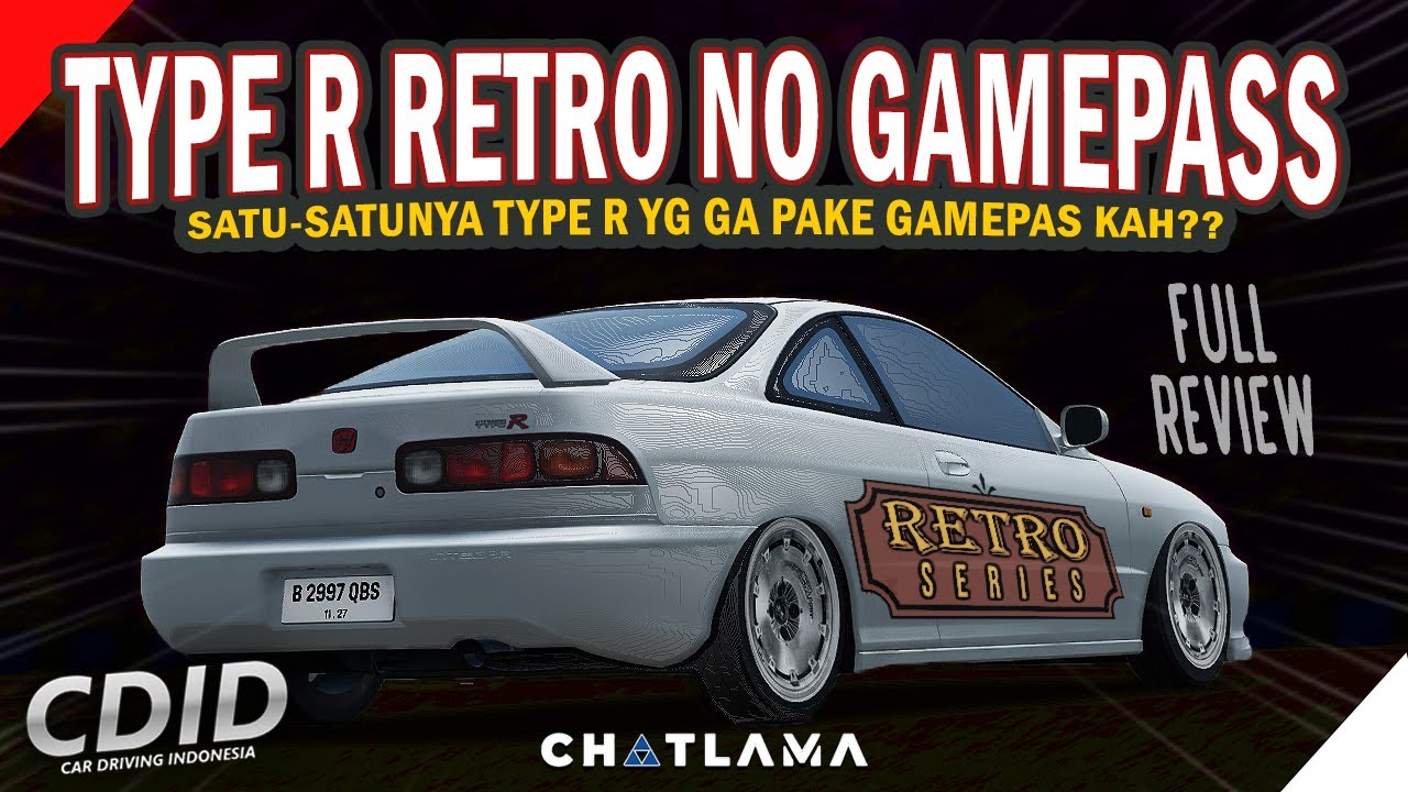 𝐑𝐄𝐓𝐑𝐎 𝐒𝐄𝐑𝐈𝐄𝐒 𝐑𝐄𝐕𝐈𝐄𝐖: INTEGRA TYPE R - Satu-satunya Type R no Gamepass⚡🔥 | CAR DRIVING INDONESIA V1.9