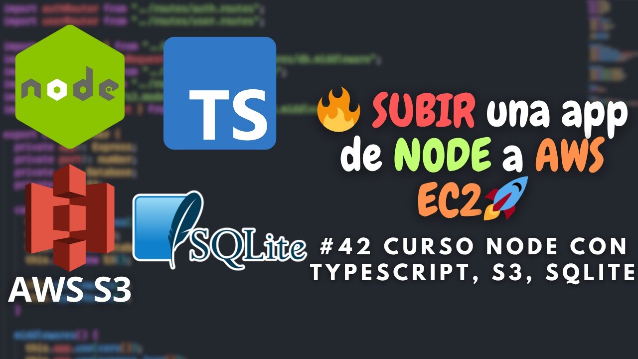 42. CURSO NODE | SUBIR una aplicación de NODE a AWS EC2