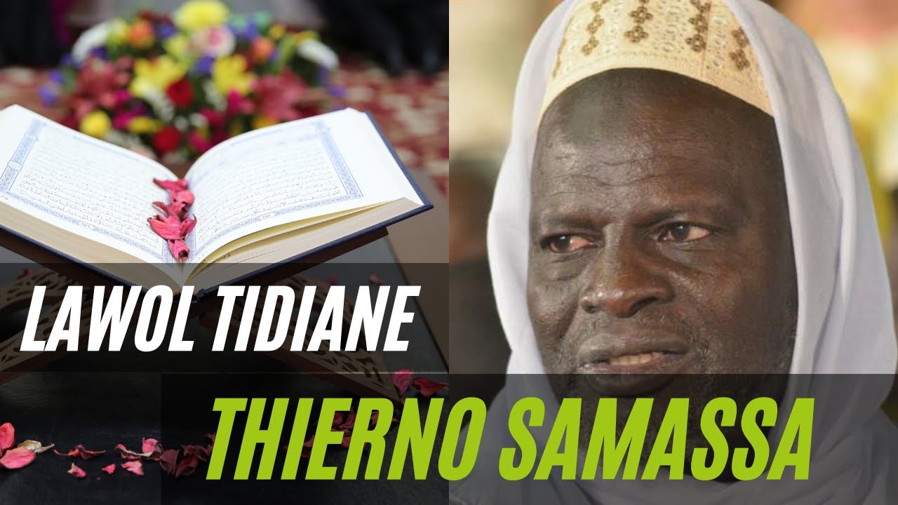 THIERNO SAMASSA - LAWOL TIDIANE