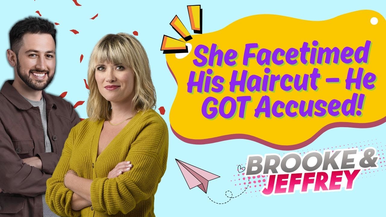 Brooke and Jeffrey | Awkward Tuesday - Girlfriend Watches His Haircut, EXPLODES