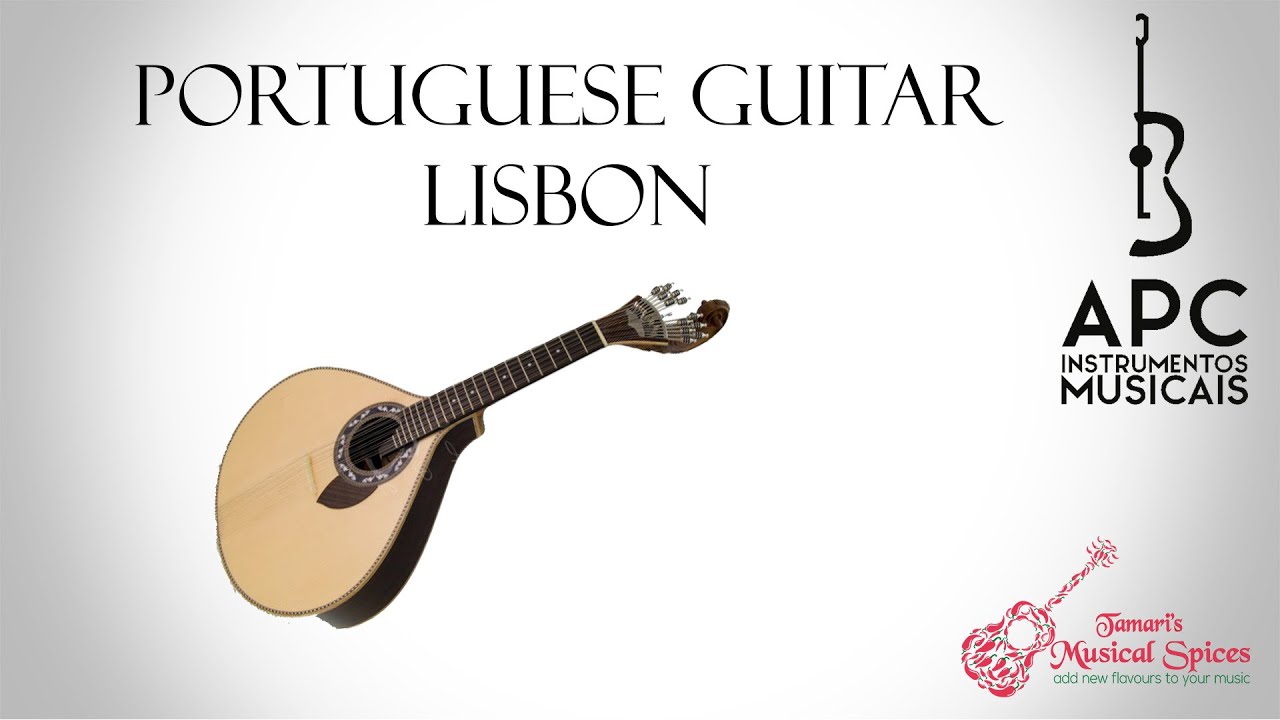 APC Portuguese Guitar Lisbon Demo - הדגמת גיטרה פורטוגזית ליסבון