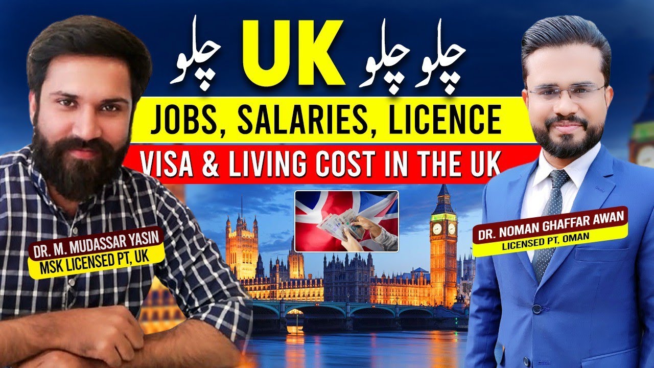 How to Get a PT Job in the UK | HCPC, NHS & Band System of UK | UK Visa & Salaries | Dr. Noman Awan