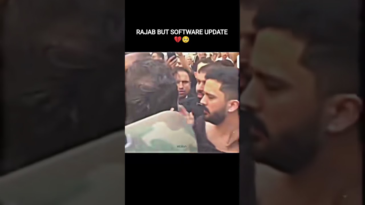 Rajab butt software update today full video 💔🥺💔