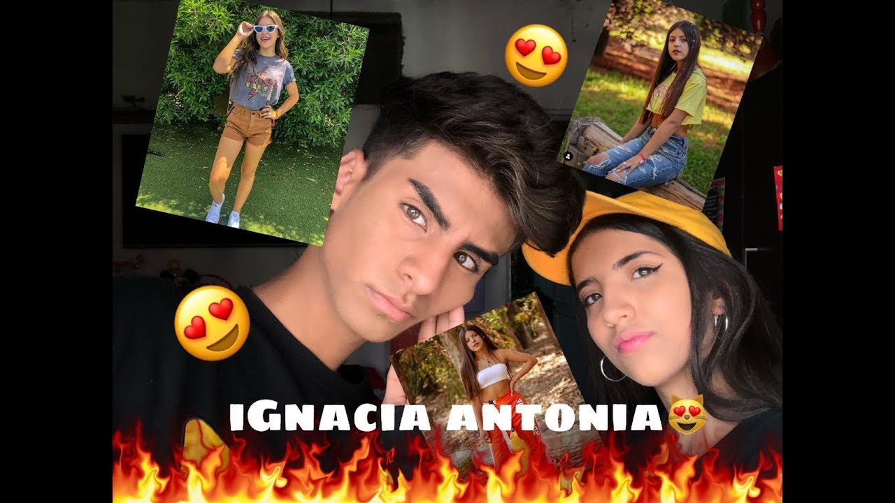 REACCIONANDO A IGNACIA ANTONIA 🔥😻