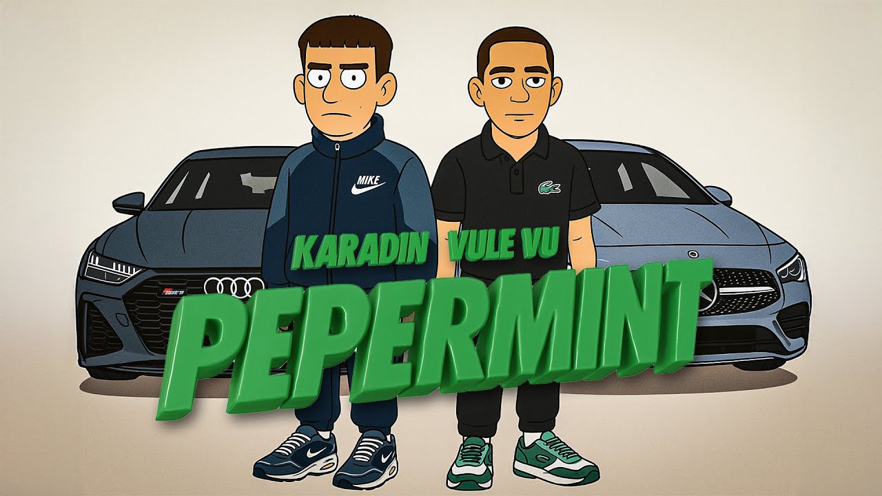 KARADIN x VULE VU - PEPERMINT