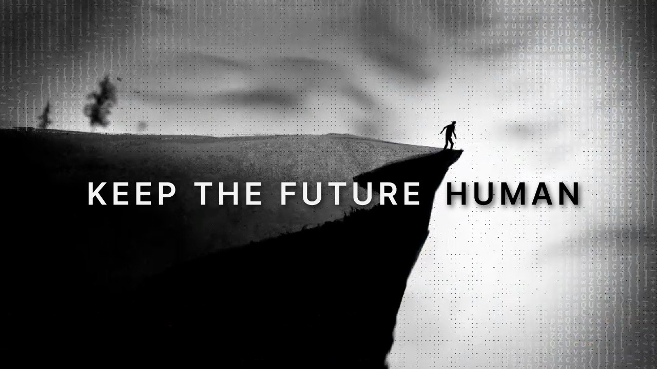We Can&rsquo;t Stop AI &ndash; Here&rsquo;s What To Do Instead [Keep The Future Human]