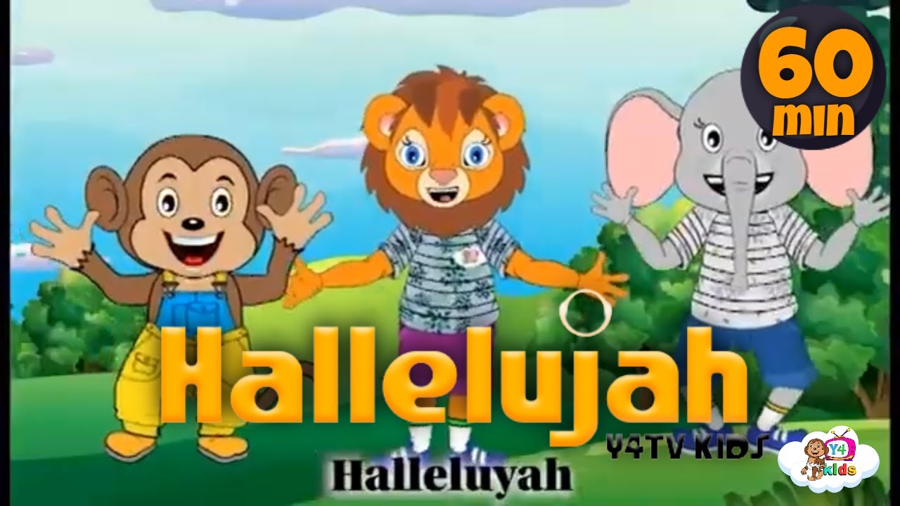 1 Hour  -  Hallelujah Praise the LORD | Nursery Ryhmes | Kids Songs  | @Y4TV KIDS