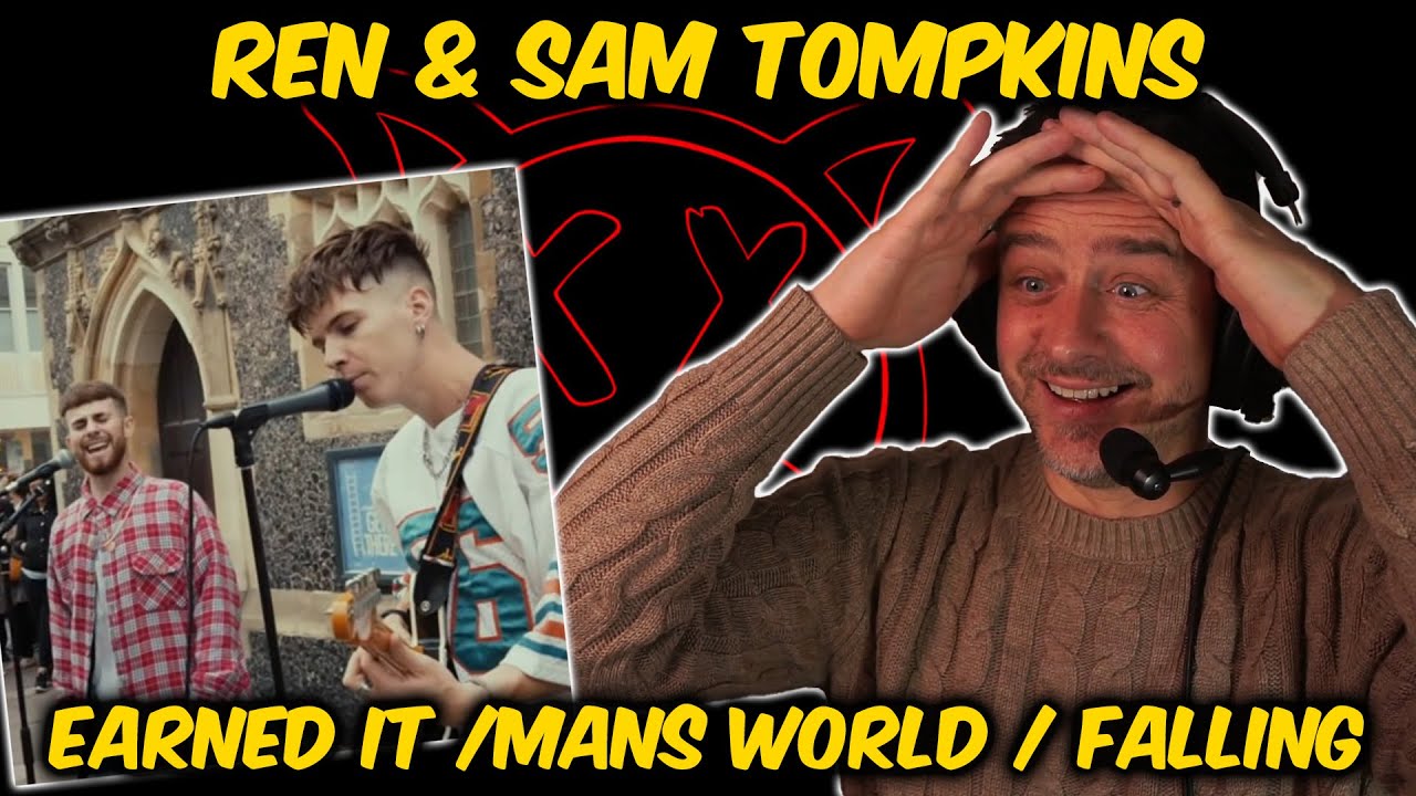 Ren & Sam Tompkins - Earned it /Mans World / Falling  (First Time Reaction)