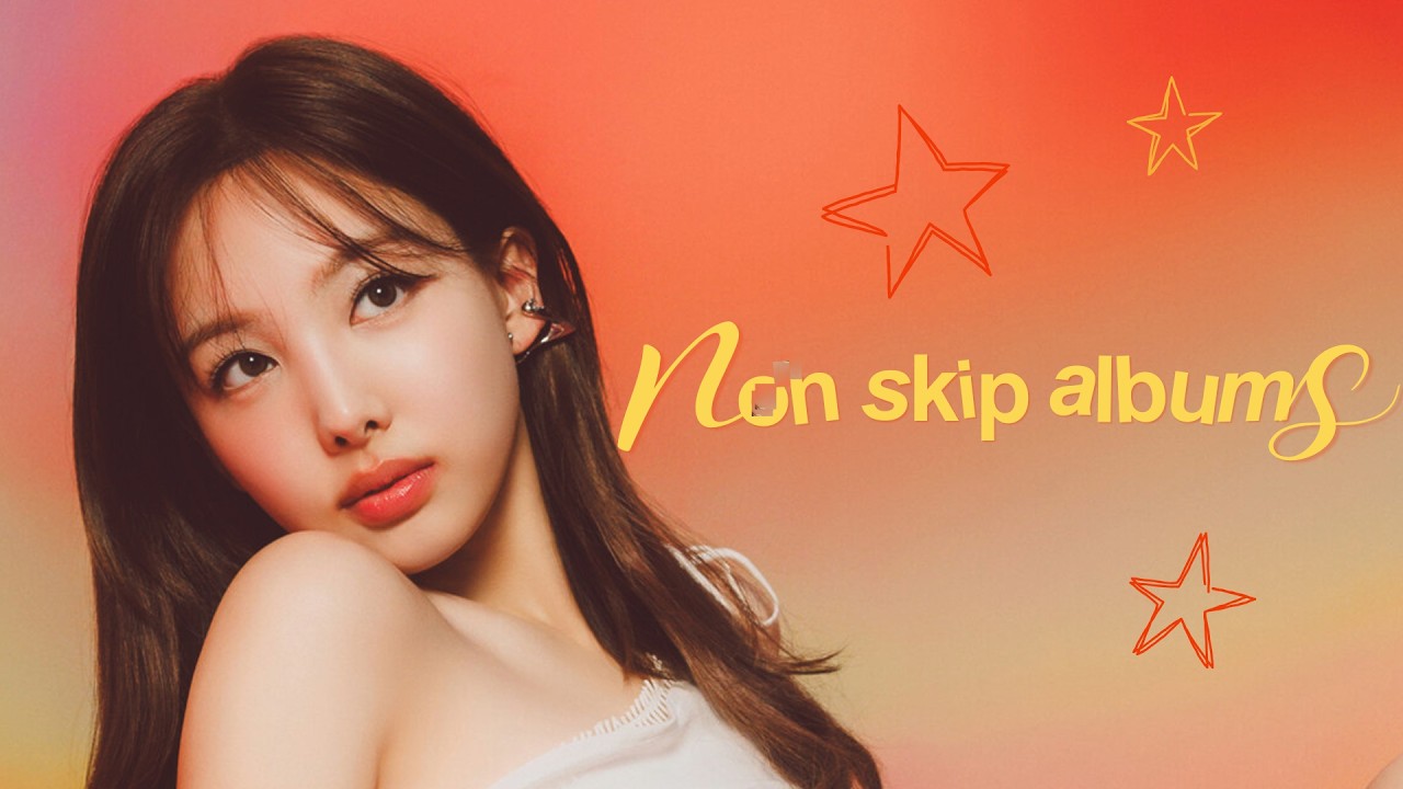 my favourite non skip k-pop albums