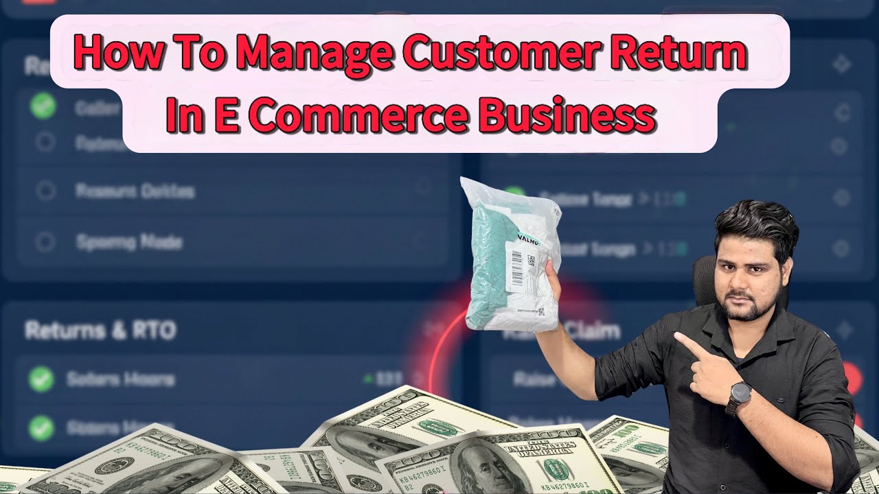 HOW TO MANAGE CUSTOMER RETURN IN E-commerce BUSINESS 