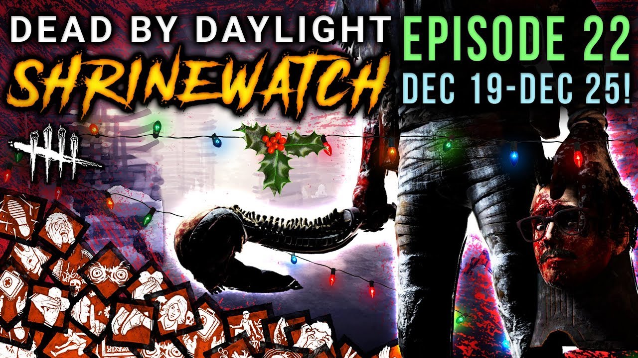 [SHRINEWATCH #22] Dec 19-25: Dead by Daylight Shrine of Secrets with HybridPanda