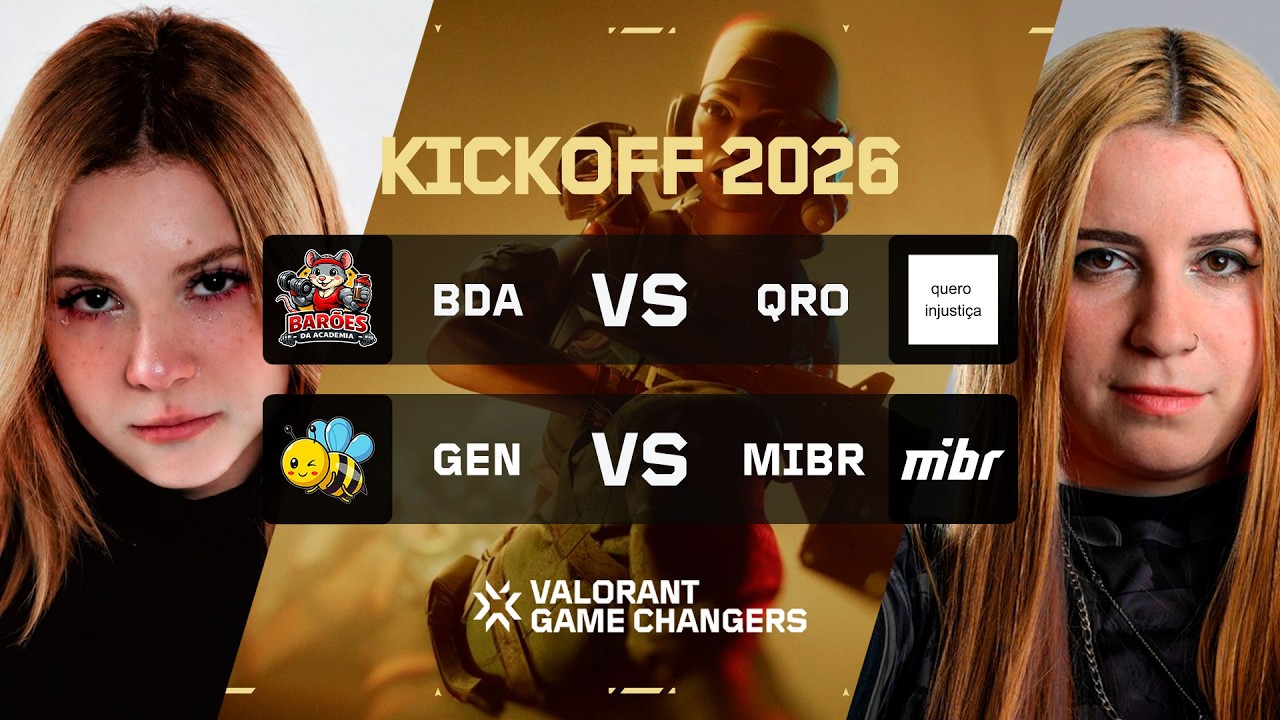 BDA x QRO | GENI x MIBR | VCT Game Changers Brazil 2026 Kickoff - Dia 3