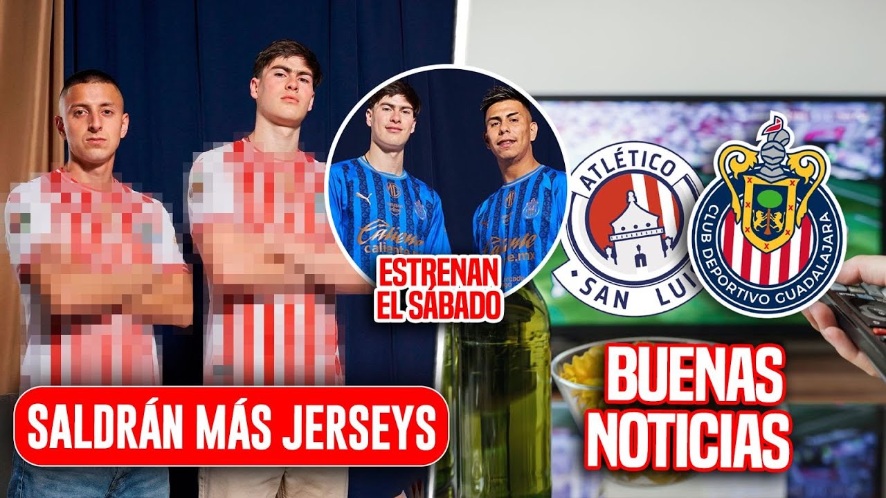 BUENAS NOTICIAS EN CHIVAS / SE CONFIRMA ESTRENO / Y VIENEN MAS JERSEYS DE PUMA.