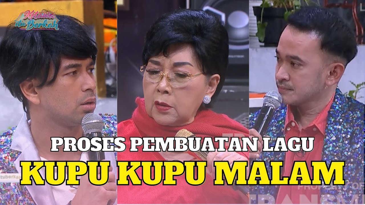 Cerita Dibalik Lagu Kupu Kupu Malam Milik Eyang Titiek Puspa | KETAWA ITU BERKAH (16/11/22) P1