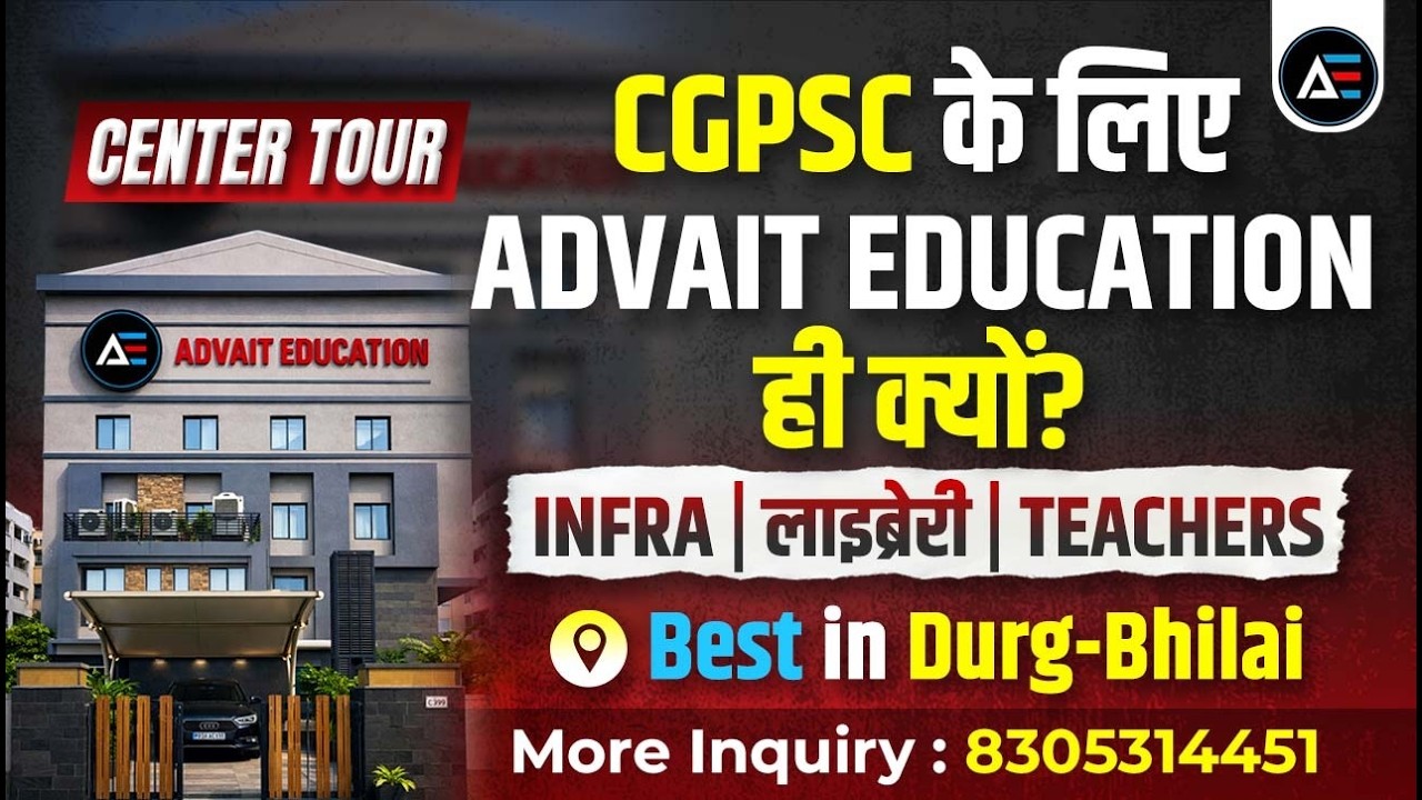 Durg-Bhilai में CGPSC की सबसे तगड़ी Coaching? | Inside Advait Education #cgpsc
