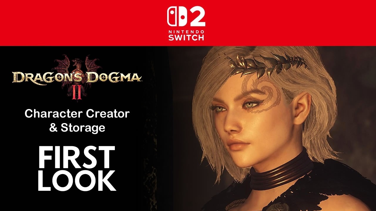Dragon's Dogma 2 - Character Creator & Storage - Nintendo Switch 2 Version