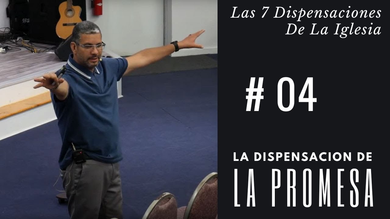 La Dispensacion De La Promesa