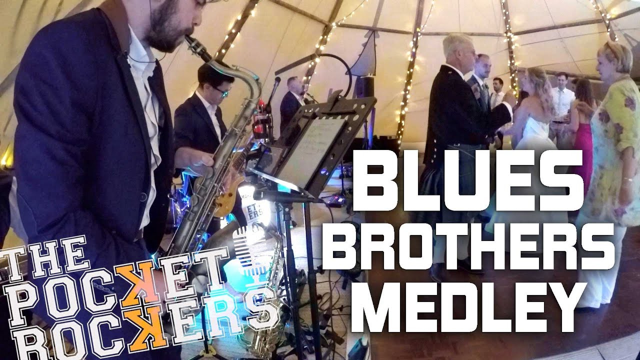 The Blues Brothers - Gimme Some Lovin/Everybody Needs Somebody | The Pocket Rockers | Wedding Band