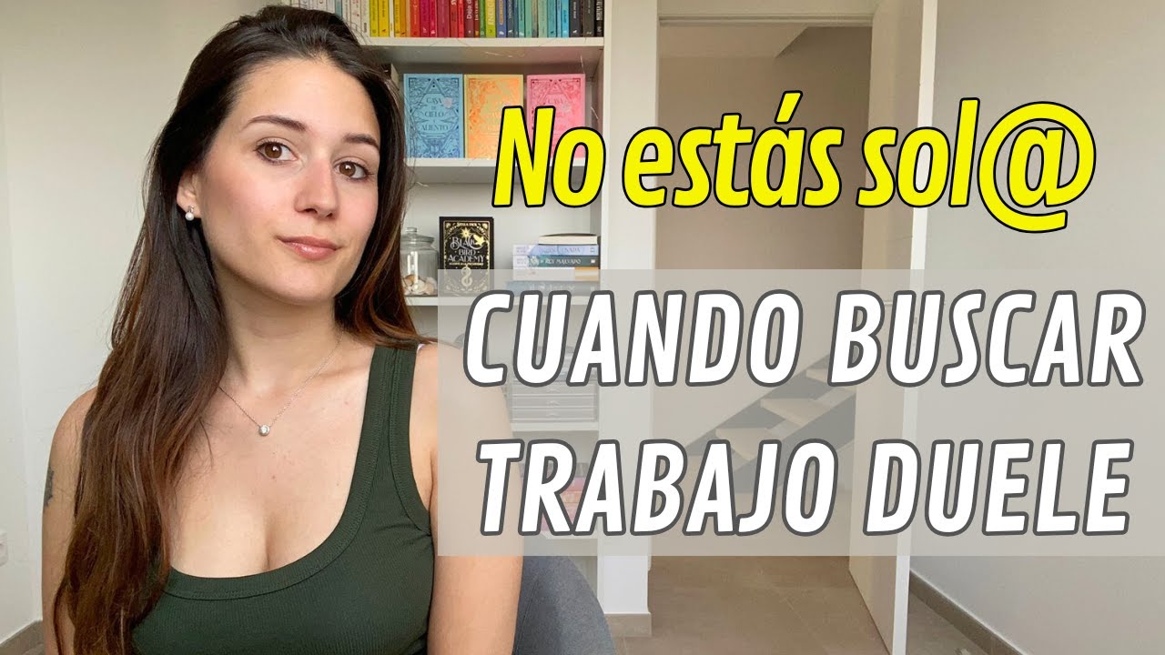 ¿CANSADO/A DE BUSCAR TRABAJO? 10 TIPS DE APOYO EMOCIONAL PARA NO RENDIRTE | Cuando duele y agota