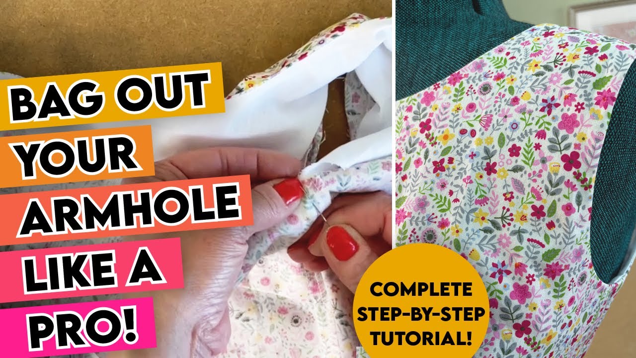 How to bag out you armhole. It's easy - with this step by step tutorial!